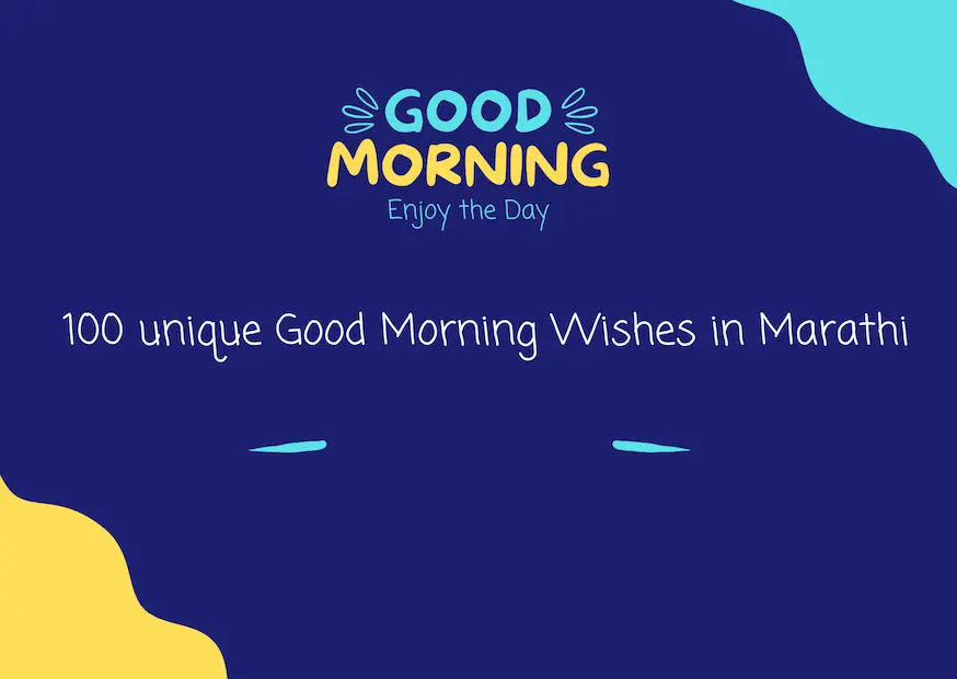 100 unique Good Morning Wishes in Marathi