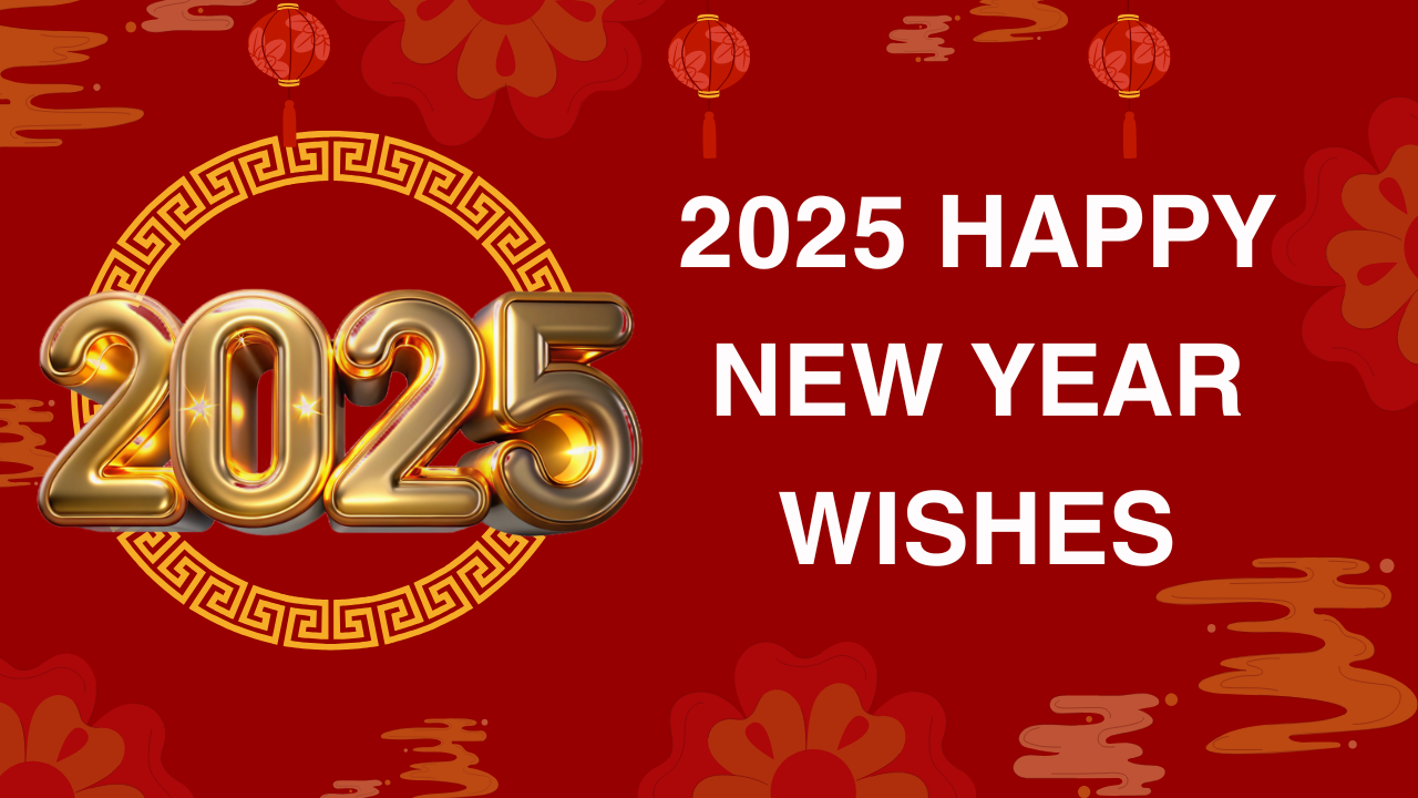 2025 Happy New Year Wishes