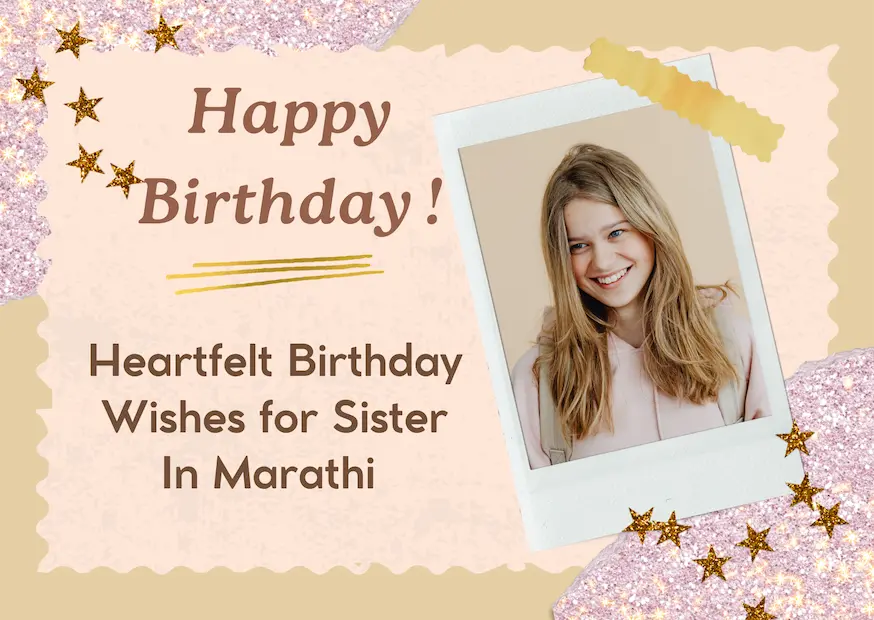 Heartfelt Birthday Wishes for Sister In Marathi