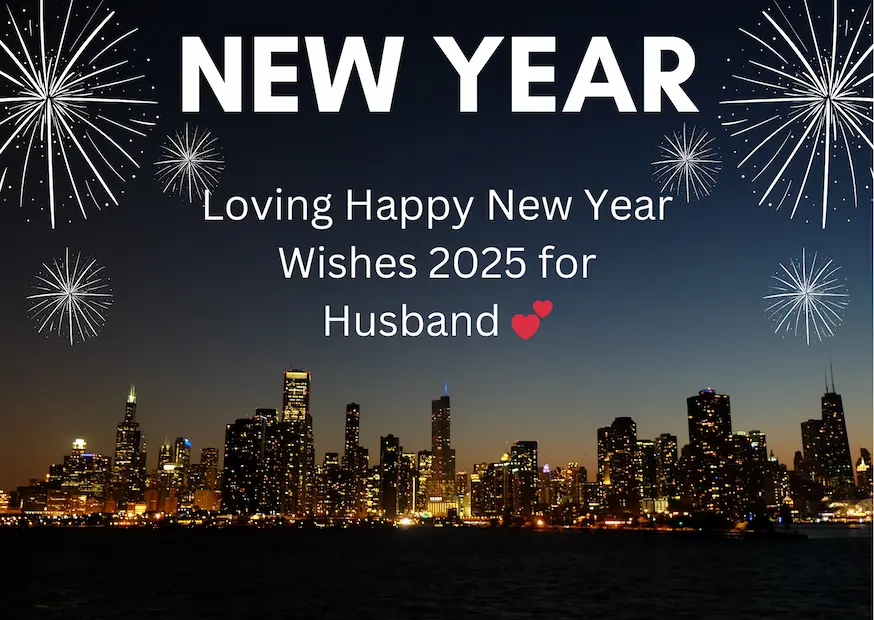 Loving Happy New Year Wishes 2025 for Husband 💕